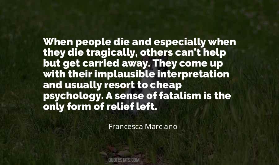 Francesca Marciano Quotes #682494