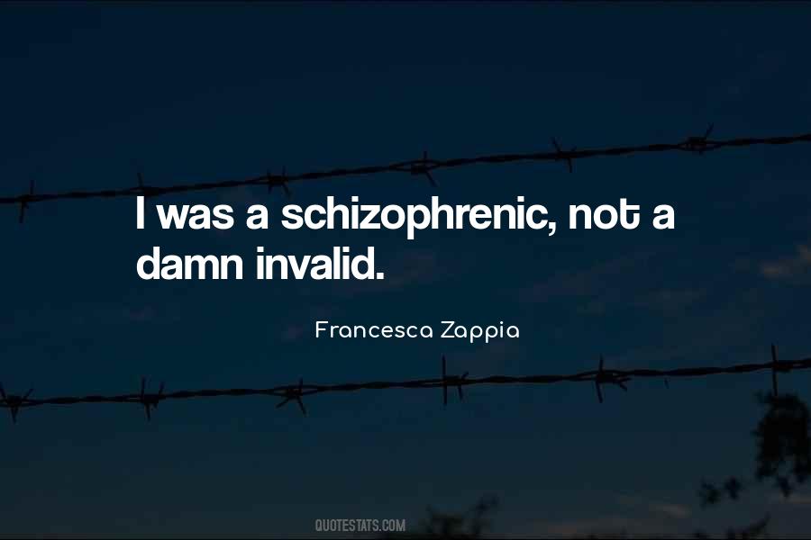 Francesca Zappia Quotes #1870185