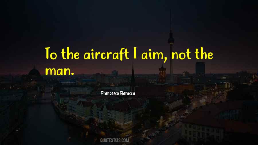 Francesco Baracca Quotes #221344 Francesco Baracca Quotes #221344