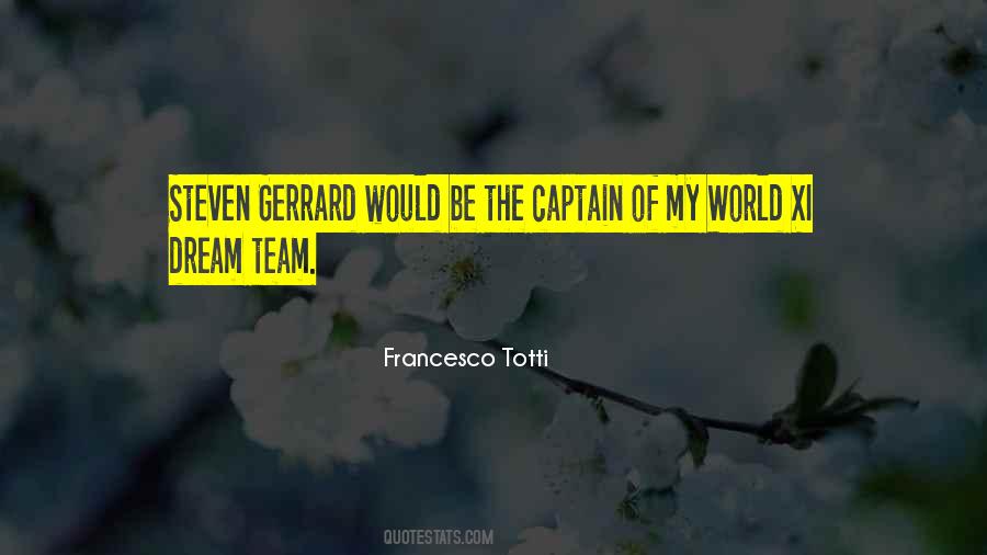 Francesco Totti Quotes #1577606