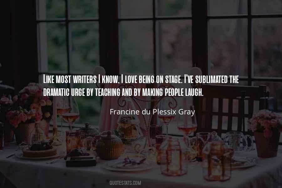 Francine Du Plessix Gray Quotes #523922