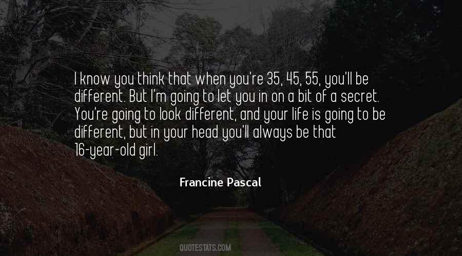 Francine Pascal Quotes #1271689