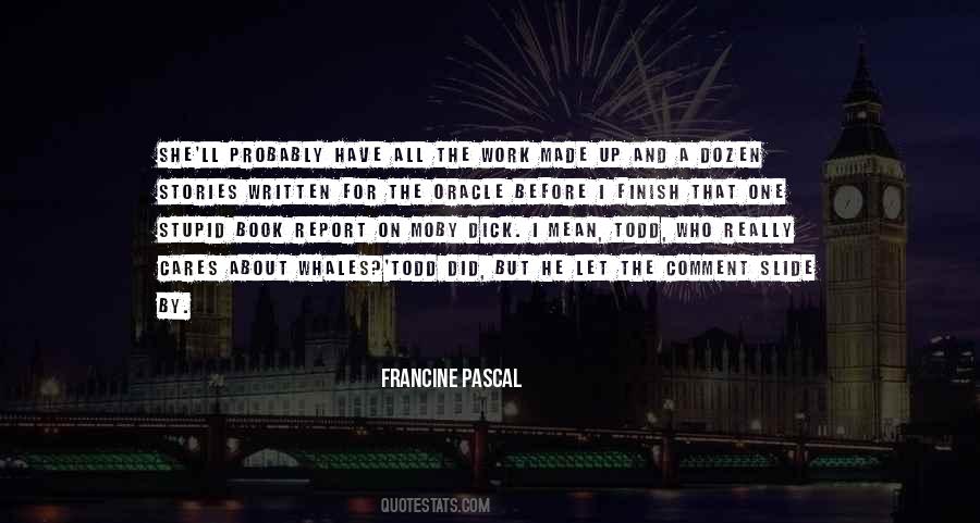 Francine Pascal Quotes #187699