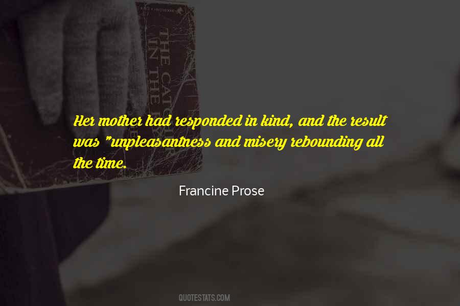 Francine Prose Quotes #1126485