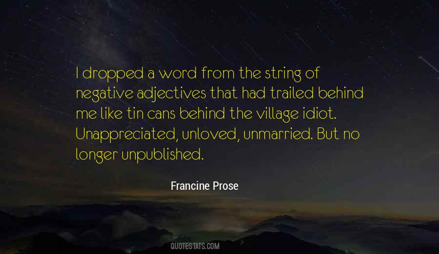 Francine Prose Quotes #1523585