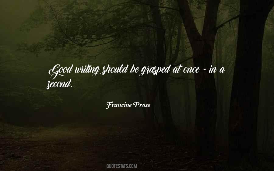 Francine Prose Quotes #156136