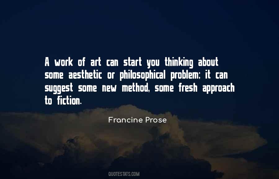 Francine Prose Quotes #1632908