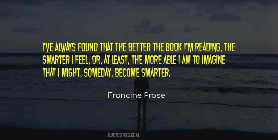 Francine Prose Quotes #94671