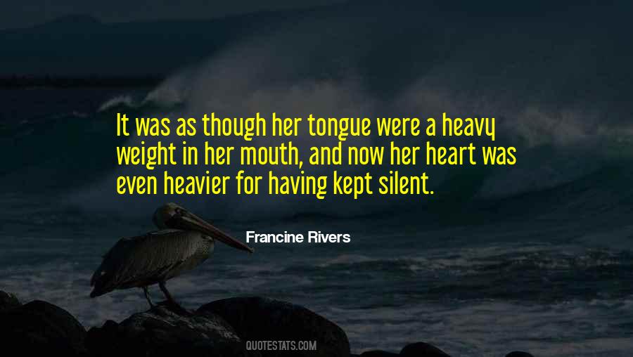 Francine Rivers Quotes #1478096