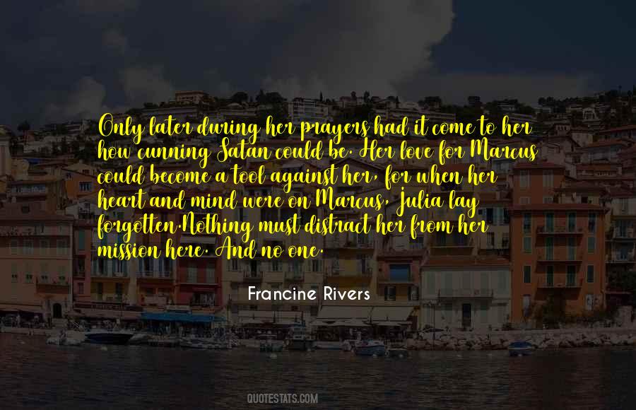 Francine Rivers Quotes #1607694