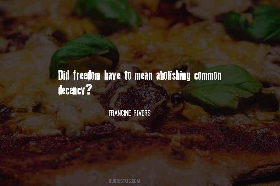 Francine Rivers Quotes #1751897