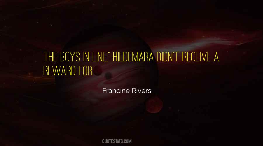 Francine Rivers Quotes #1801138