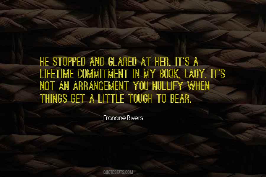 Francine Rivers Quotes #1874484