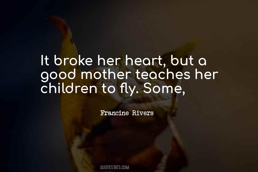 Francine Rivers Quotes #262525