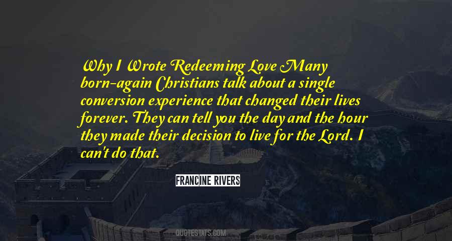 Francine Rivers Quotes #287144