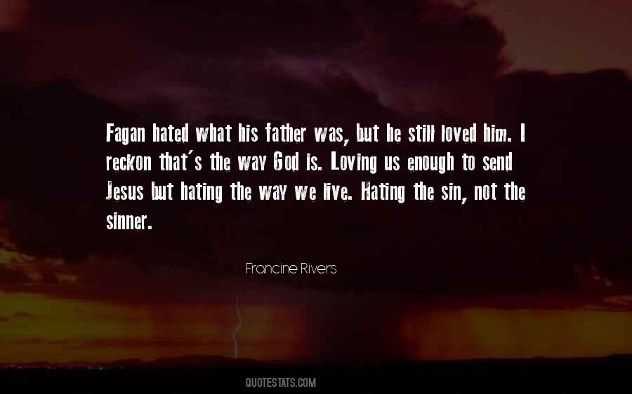 Francine Rivers Quotes #502983