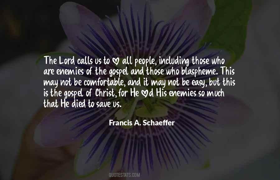Francis A. Schaeffer Quotes #1026439