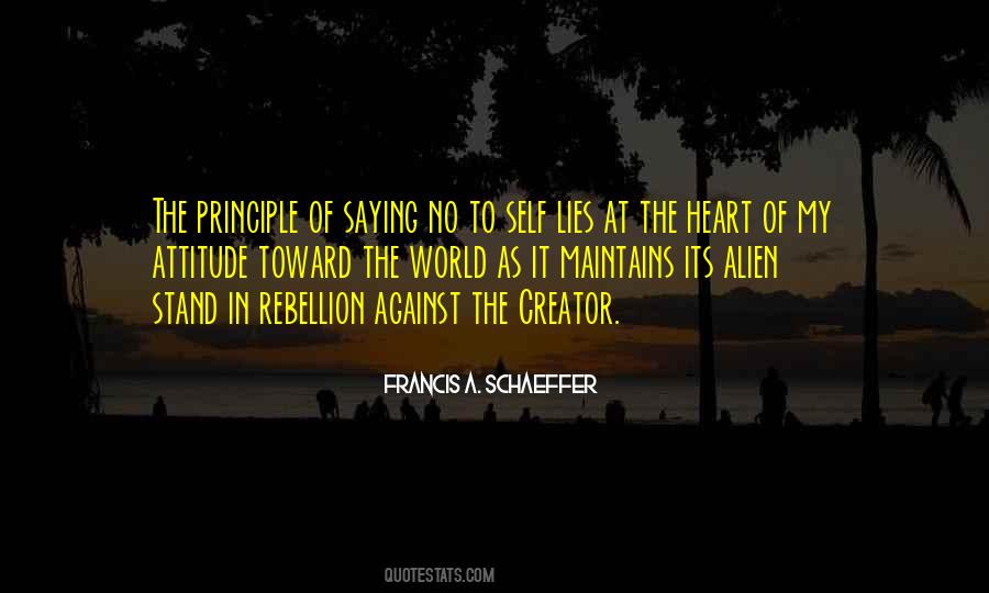 Francis A. Schaeffer Quotes #1474490