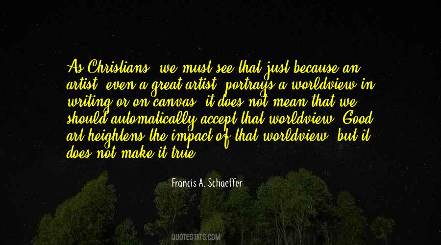 Francis A. Schaeffer Quotes #1500806