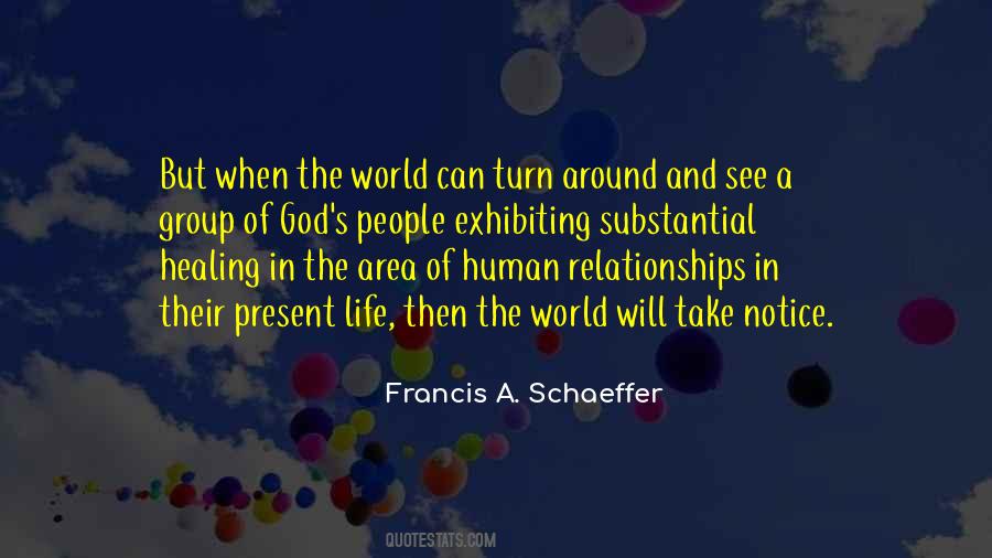 Francis A. Schaeffer Quotes #818214