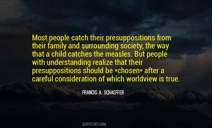 Francis A. Schaeffer Quotes #842356