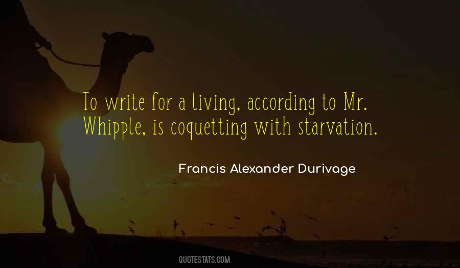 Francis Alexander Durivage Quotes #1046711