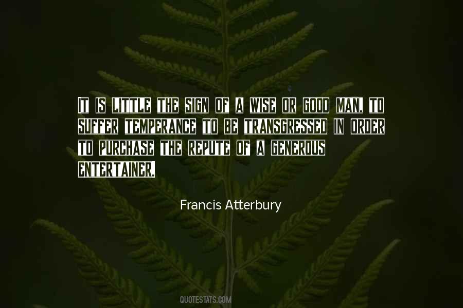 Francis Atterbury Quotes #113360