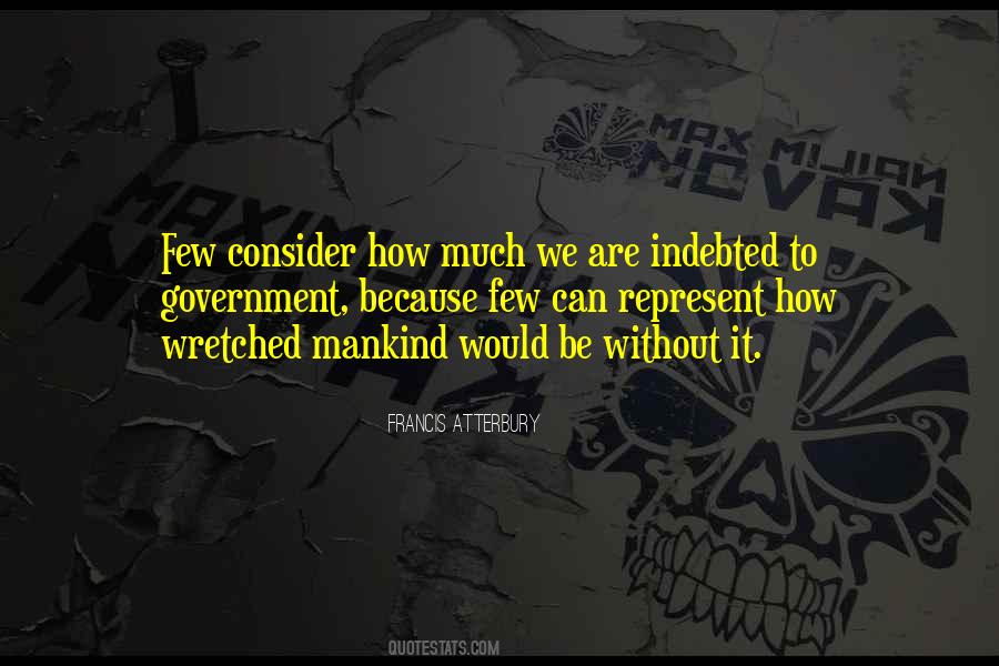 Francis Atterbury Quotes #1249487