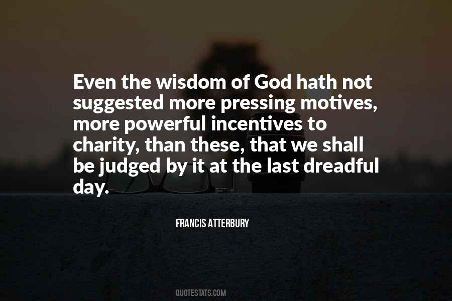 Francis Atterbury Quotes #1261374