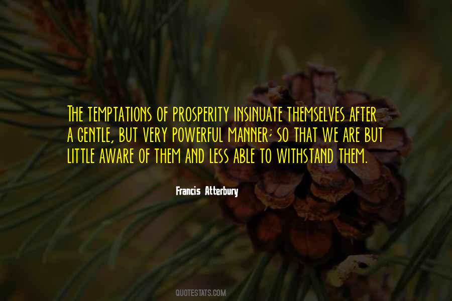 Francis Atterbury Quotes #553553