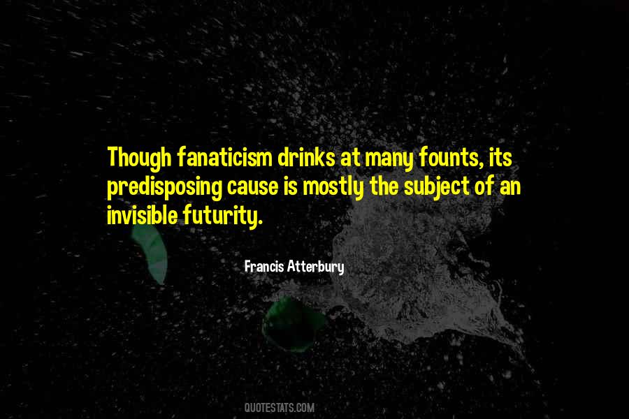 Francis Atterbury Quotes #608519