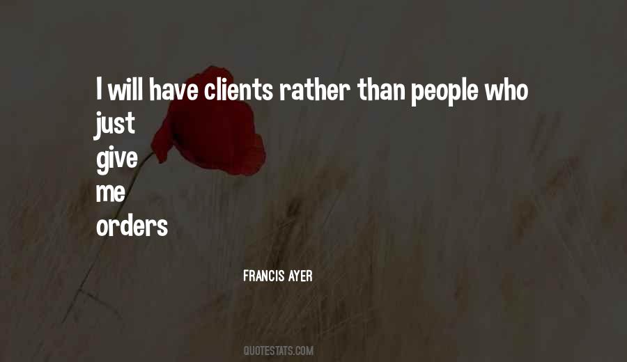 Francis Ayer Quotes #1463067