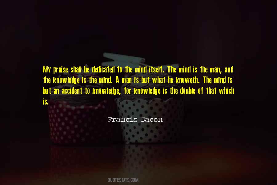 Francis Bacon Quotes #1346039