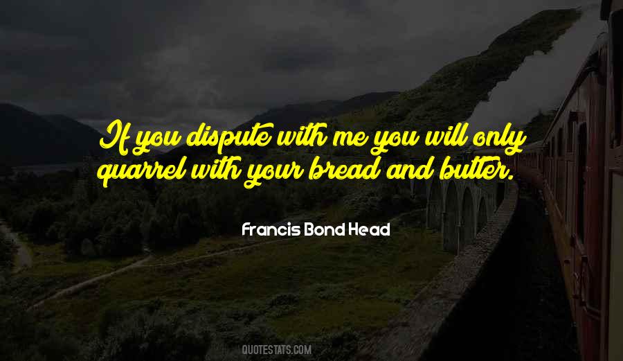 Francis Bond Head Quotes #1763146