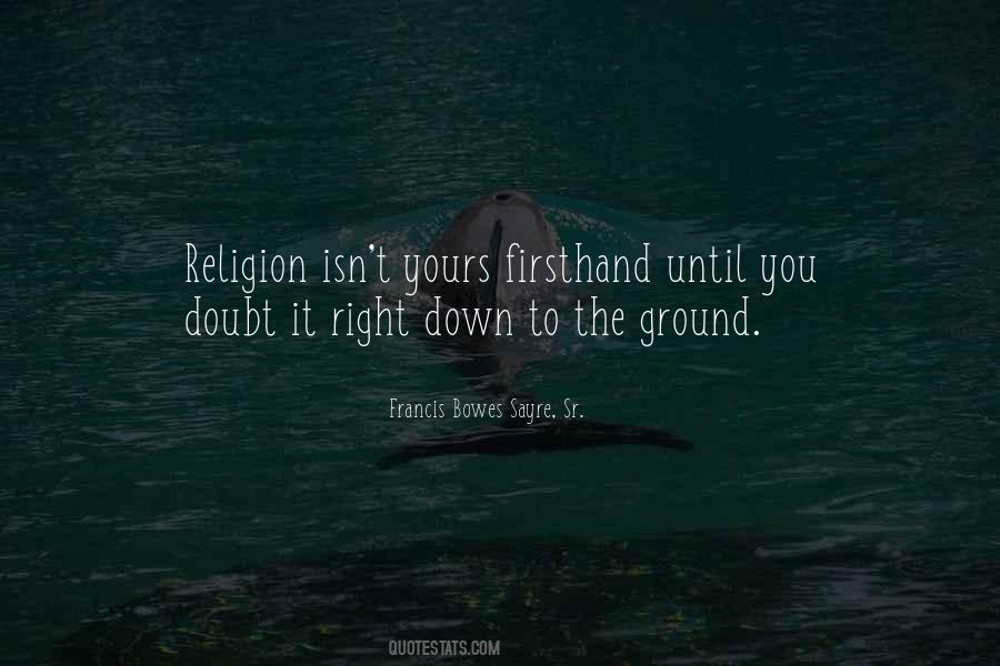 Francis Bowes Sayre, Sr. Quotes #1544017 Francis Bowes Sayre, Sr. Quotes #1544017