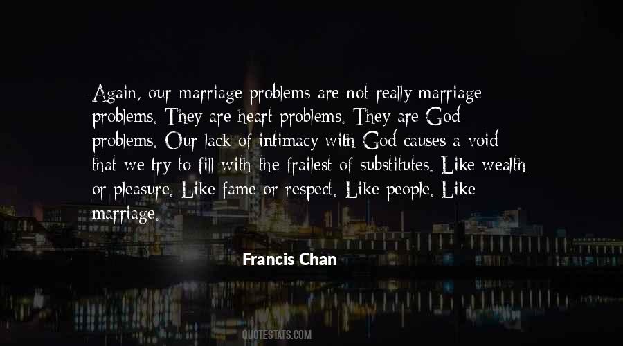 Francis Chan Quotes #1337057