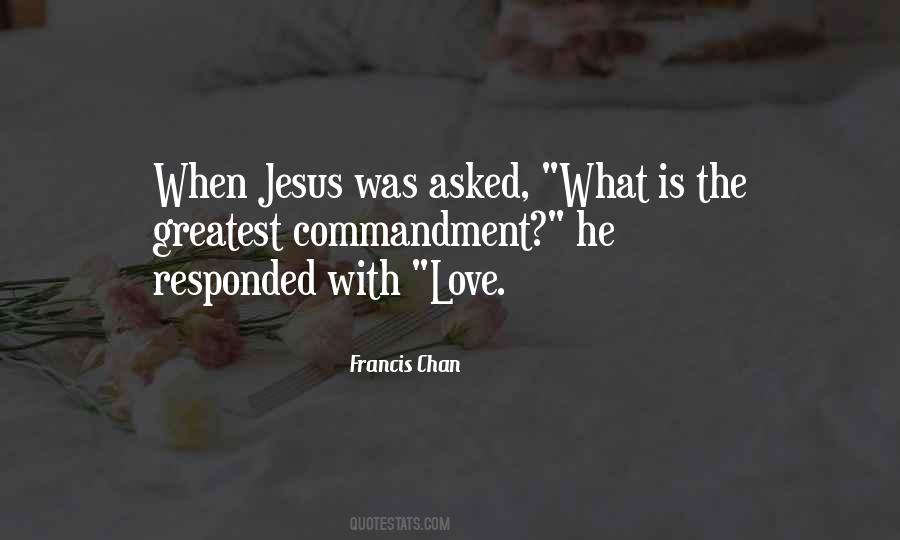 Francis Chan Quotes #1420503