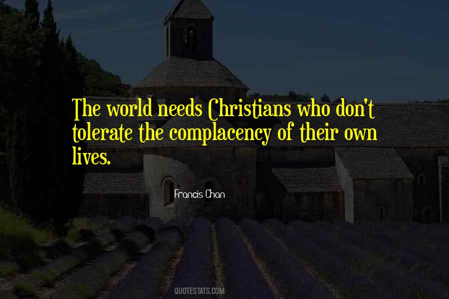 Francis Chan Quotes #1755316