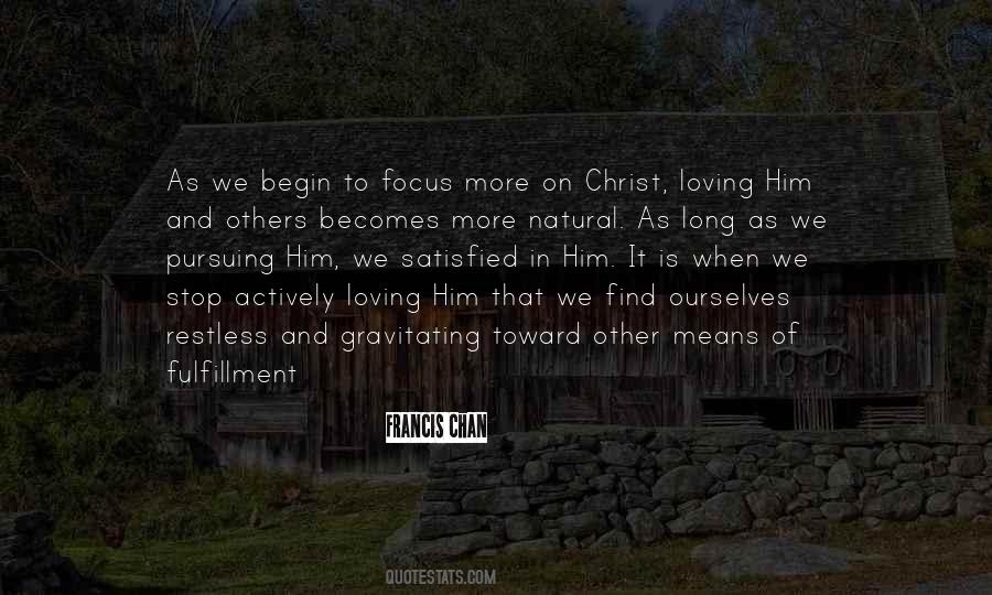 Francis Chan Quotes #402181