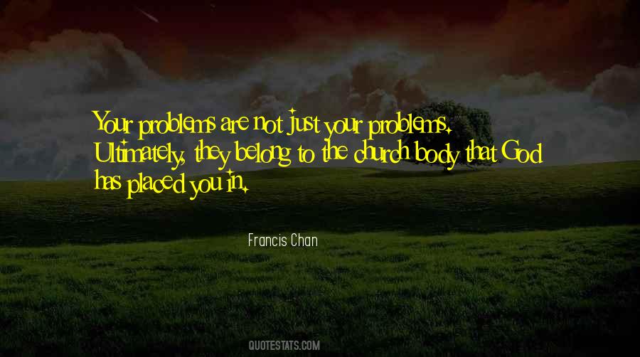 Francis Chan Quotes #593152