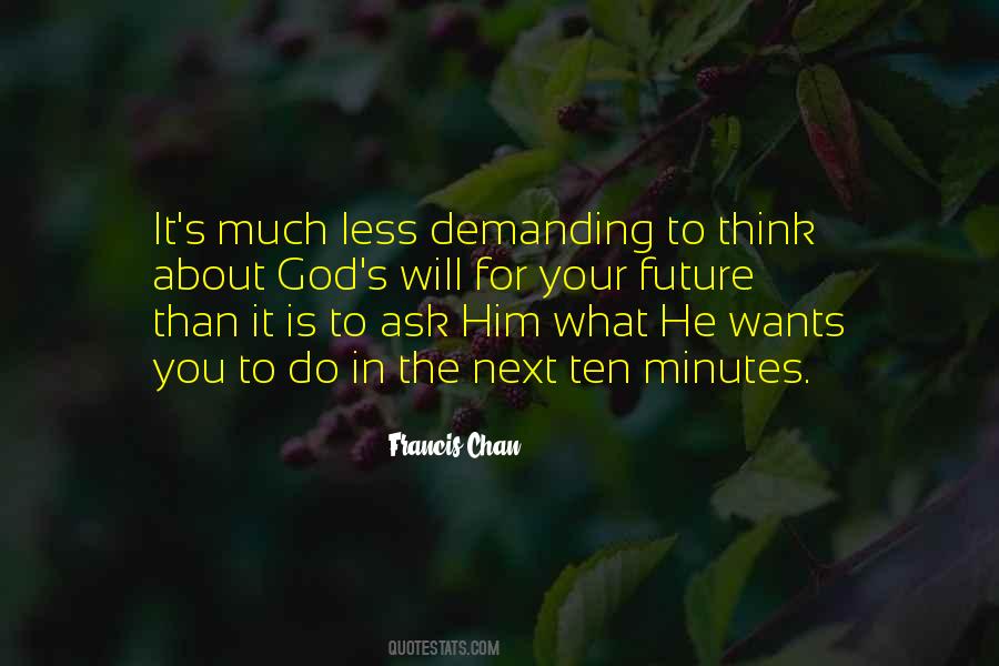Francis Chan Quotes #934874