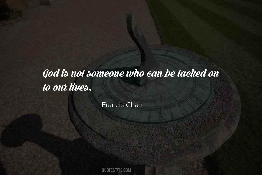 Francis Chan Quotes #96593