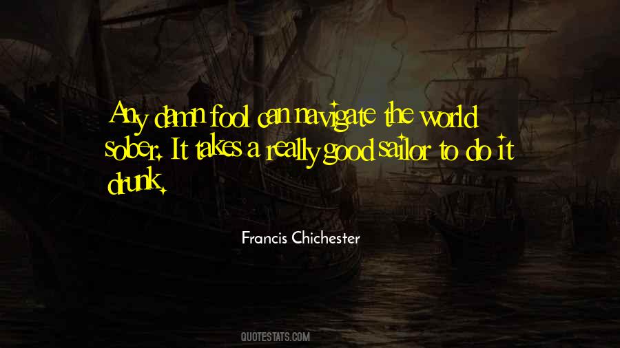 Francis Chichester Quotes #1014835