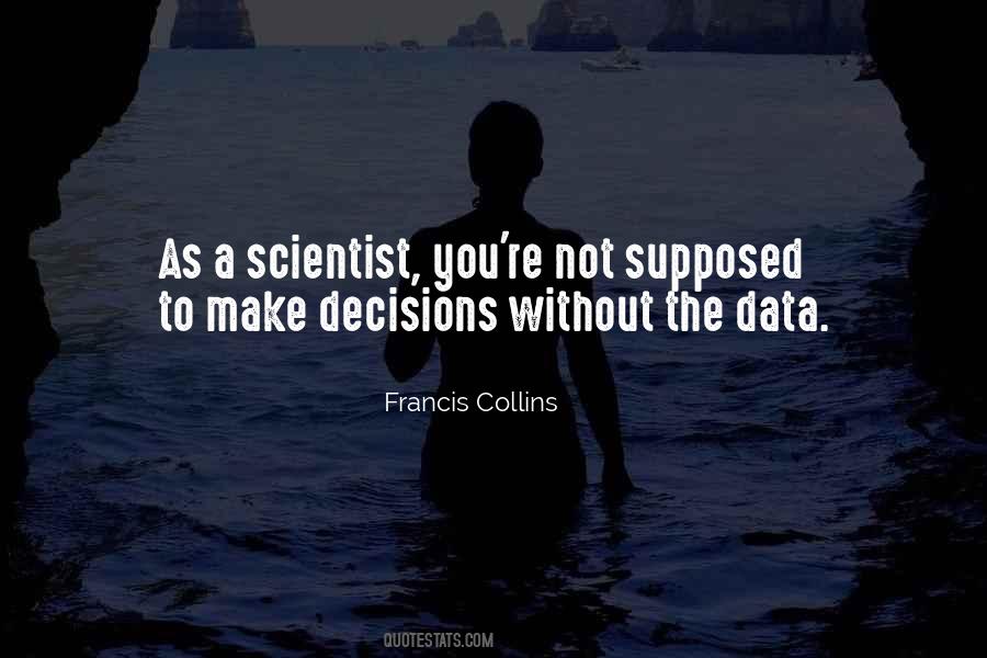 Francis Collins Quotes #1135897