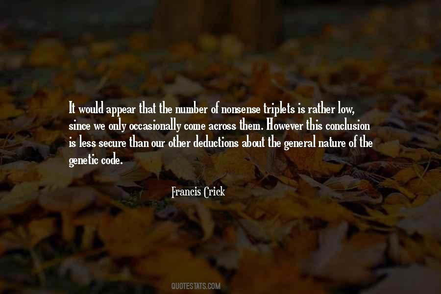 Francis Crick Quotes #1066044