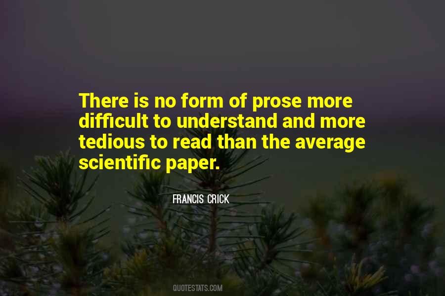 Francis Crick Quotes #1468379