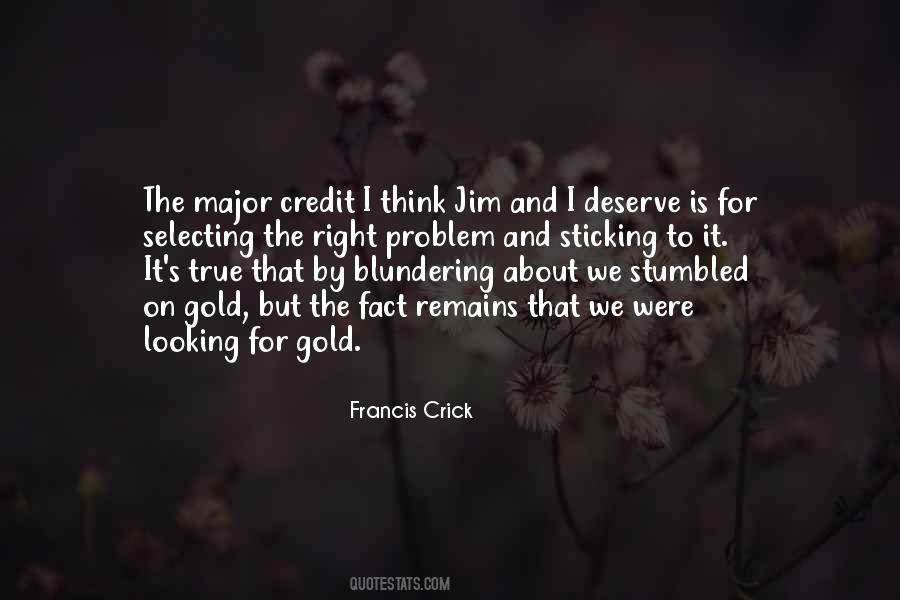 Francis Crick Quotes #258088