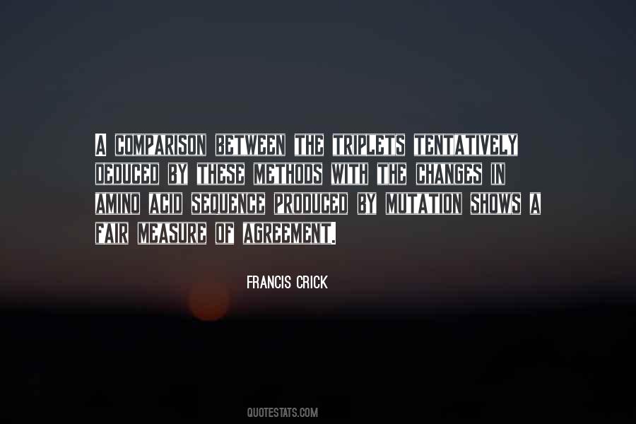 Francis Crick Quotes #304658