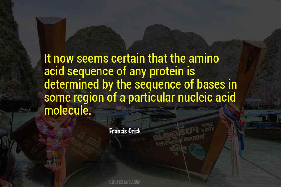 Francis Crick Quotes #637389