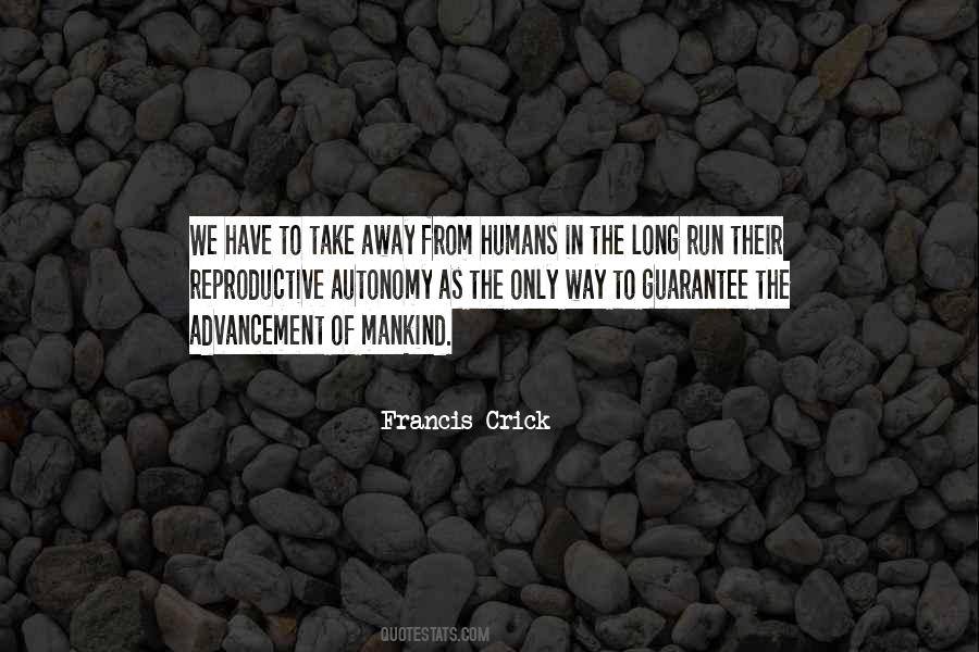 Francis Crick Quotes #861904